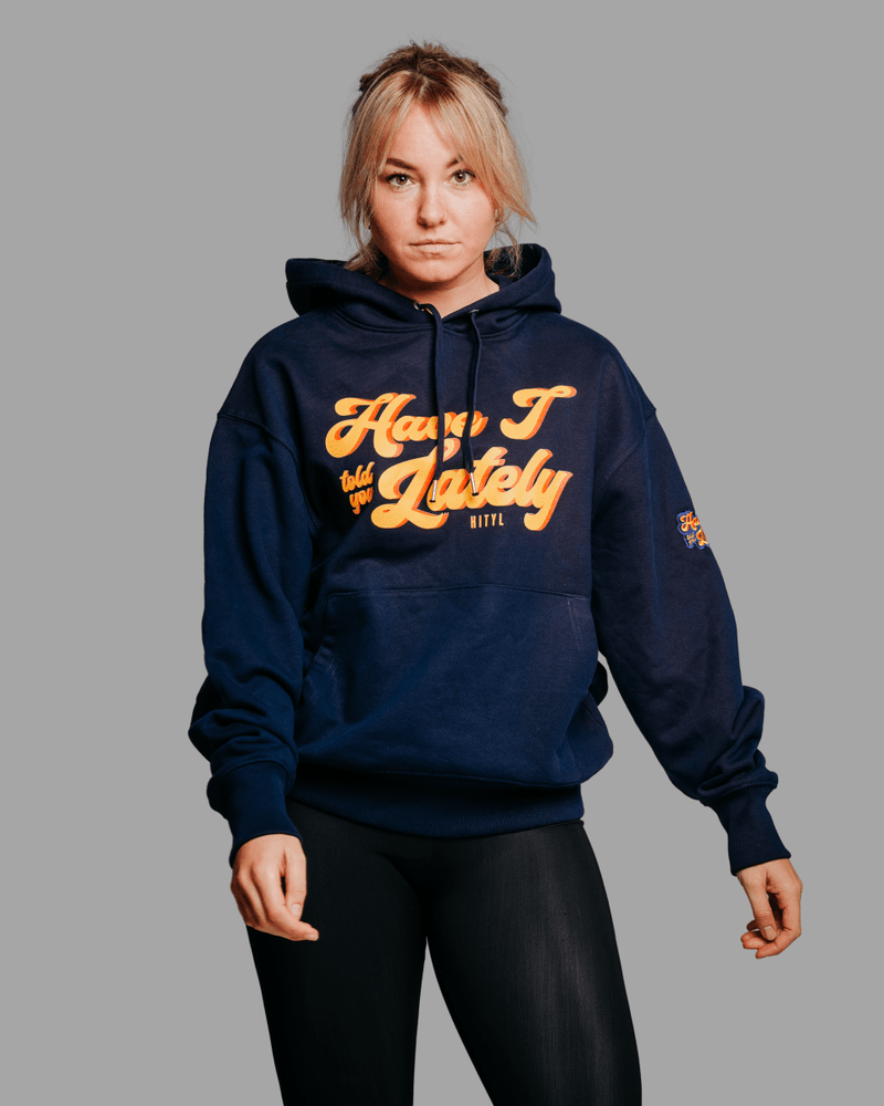 HEAVY OVERSIZE HOODIE - HAVE I TOLD YOU LATELY - Hityl